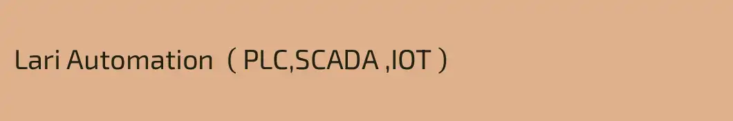 Lari Automation  ( PLC,SCADA ,IOT )
